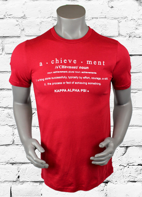 Kappa Alpha Psi T-Shirt. Crimson colored shirt with white screen printed design on front. The front design contains Kappa Alpha Psi and the definition of "Achievement".
-100% Cotton Tee 