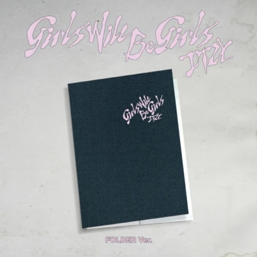 ITZY - [GIRLS WILL BE GIRLS] FOLDER Version