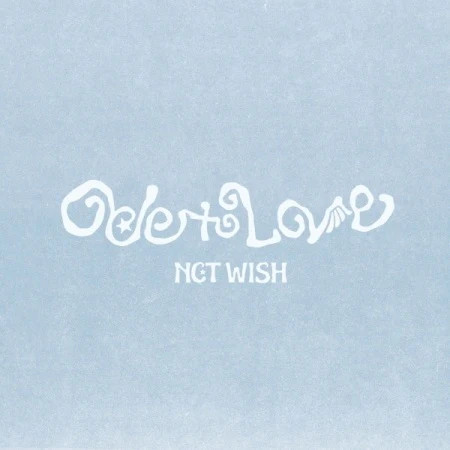 (PRE-ORDER) NCT WISH - [ODE TO LOVE] 1st Album