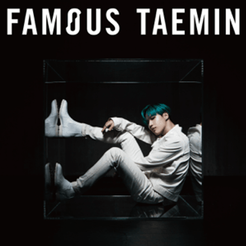 TAEMIN - 3rd Japanese Mini Album 'Famous'