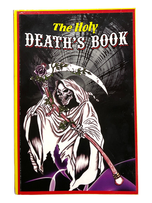 The Holy Death's Book El Libra De La Santa Muerte English & Spanish (ENGLISH & SPANISH SOFTCOVER BOOK)