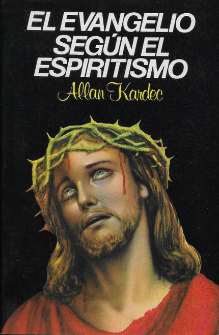 El Evangelio Segun El Espiritismo / Allan Kardec / Spanish / Softcover Book / 360 Pages