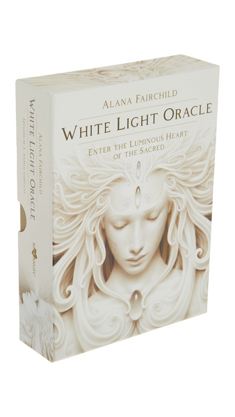 White Light Oracle : Enter The Luminous Heart Of The Sacred By Alana Fairchild