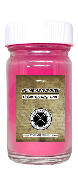 Do Not Forget Me No Me Abandones Prayer Powder (1.25oz)