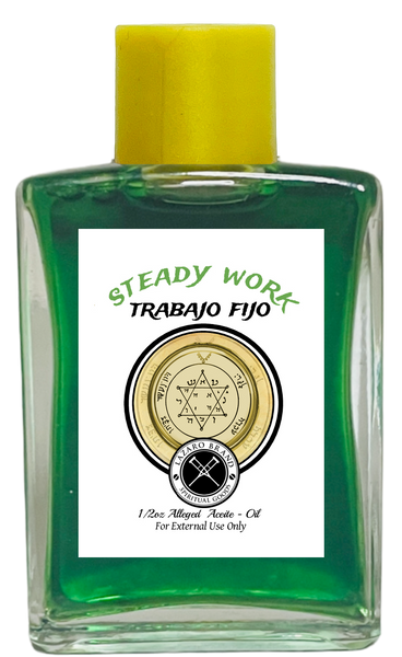Steady Work Trabajo Fijo Spiritual Oil To Grow Your Business, Attract Customers, Expansion, ETC. (GREEN) 1/2 oz