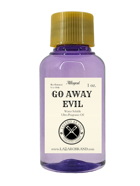 Go Away Evil Ultra Fragrance Oil 1oz