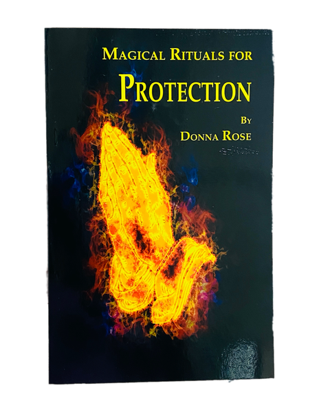 Magical Rituals For Protection By Donna Rose (Softcover Book)