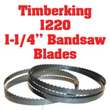 1-1/4" bandsaw blades for Timberking 1220