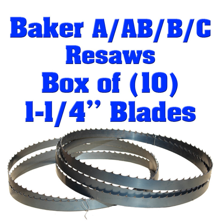 Bandsaw blades for Baker resaw