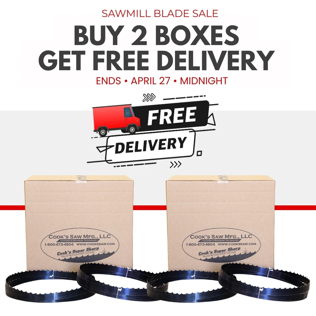 FREE SHIPPING ON 2 BOXES OF SAWMILL BLADES ENDS APRIL 27 MIDNIGHT