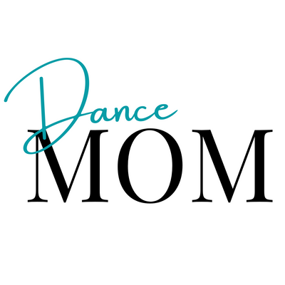 Dance Mom Guide