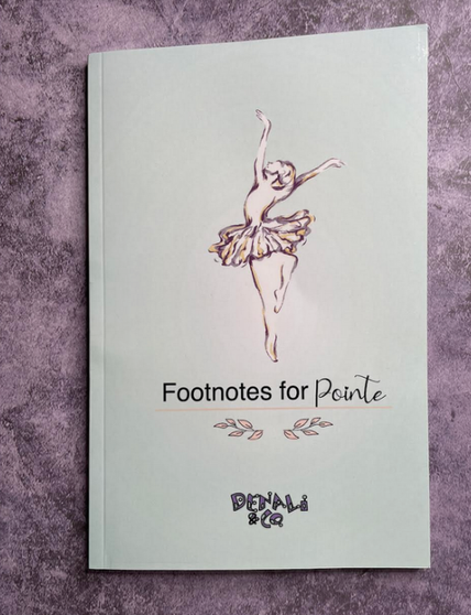 Footnotes for Pointe: A Tracking Journal for Ballerinas