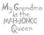 Ovrs2893 - My Grandma is the Mah-Jongg Queen