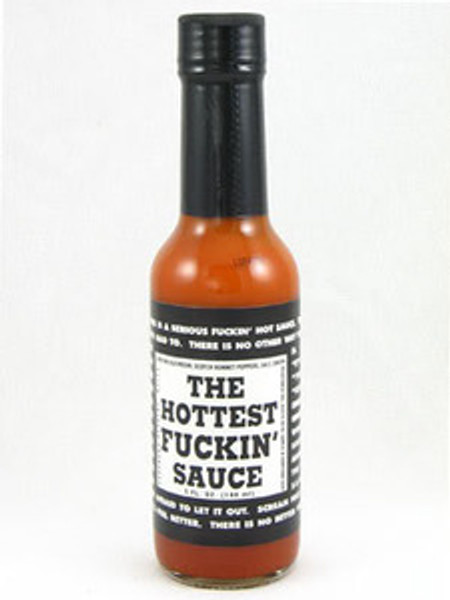 Hottest Fuckin' Sauce Hot Sauce