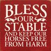 Bless Our Stable And Keep Our Horses Free From Harm Wood Sign