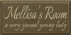 9x18 Brown board with Cream text Wood Sign

Mellisa's Room

A very special young lady