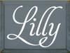 9x12 Slate board with White text Wood Sign

Lilly