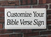 Customized Bible Verse Wood Painted Signs - Add Any Text Personalized For You