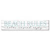 Beach Rules Relax, Unwind, Enjoy Slat Style Wooden Sign