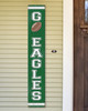 Outdoor Welcome Sign for Porch Go Eagles - Vertical Porch Board 8x47 For Philadelphia Fans