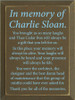 CUSTOM Wood Sign In Memory Of Charlie Sloan 9x12