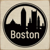 Boston with Skyline - Wood Sign 7x7