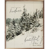 Snow Is Like Kindness with Pine Trees - Wood Framed Sign