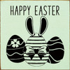 Happy Easter with Bunny Ears Egg - Wood Sign 7x7