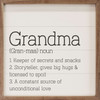 Grandma: 1. Keeper of secrets and snacks 2. Storyteller, gives big hugs & licensed to spoil 3. A constant source of unconditional love - Wood Framed Sign - Wood Framed Sign