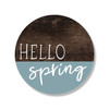 Hello Spring on circle sign - half light blue half natural wood