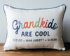 Personalized Grandkids Are Cool with Grandchildren names Pillow