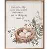 Even Before This World Was Created He Loved Us And He Chose Us - Ephesians 1:4 with Bird's Nest on Wood Framed Sign