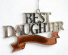 Best Daughter Ornament with banner