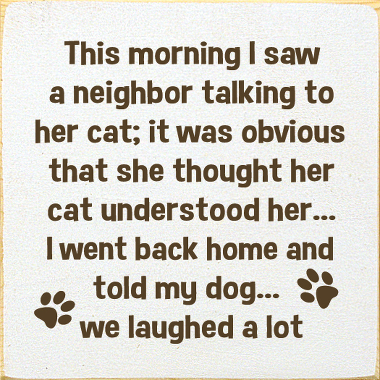 funny dog and cat quotes