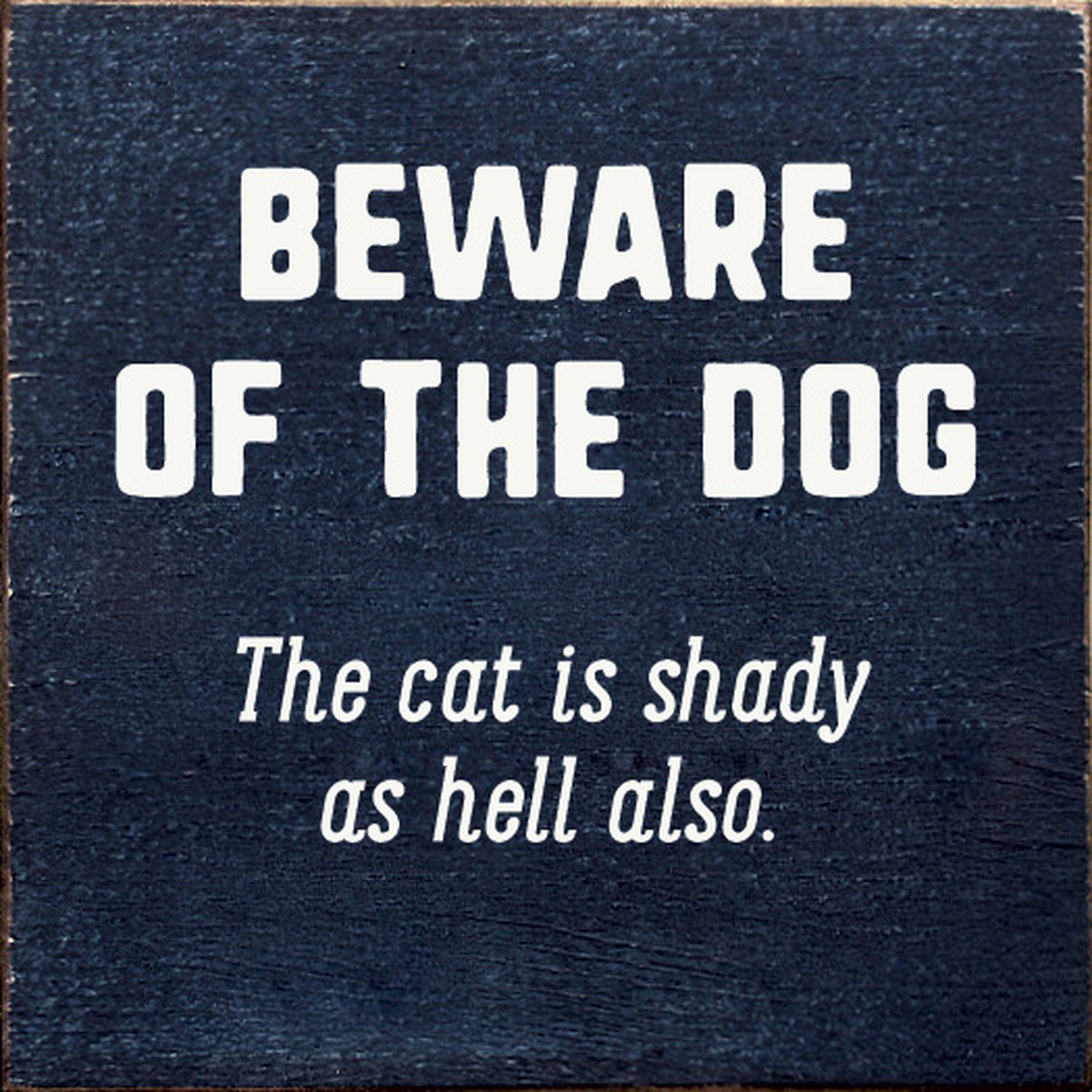 Cusde Targa In Metallo Umoristica Beware Of Dog The Cat Is Shady As Hell Too - Decorazione Da Parete Vintage Per Esterno E Interno - 2