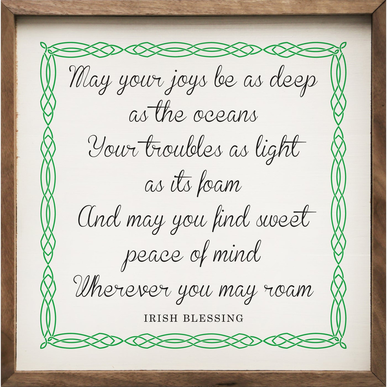 May Your Joys Be As Deep As The Oceans - Irish Blessing - Wood Framed Sign  - Country Marketplace