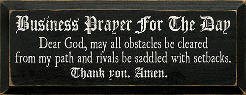 Business Prayer For The Day Wood Sign