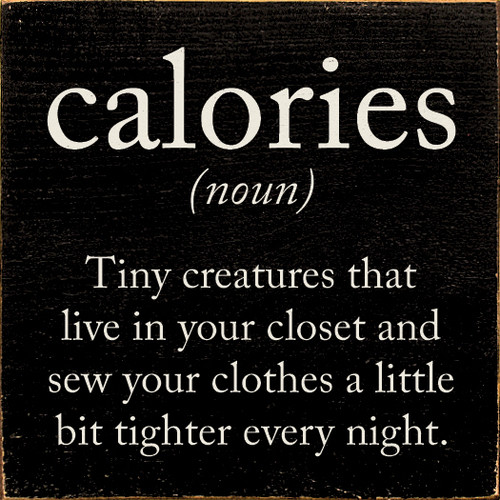 Calories Definition Wood Sign