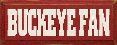 Buckeye Fan Wood Sign