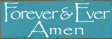 CUSTOM Forever & Ever Amen 3.5x10 Wood Sign - Country Marketplace