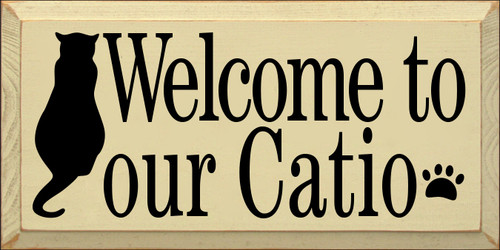 9x18 Cream board with Black text

Welcome to our Catio