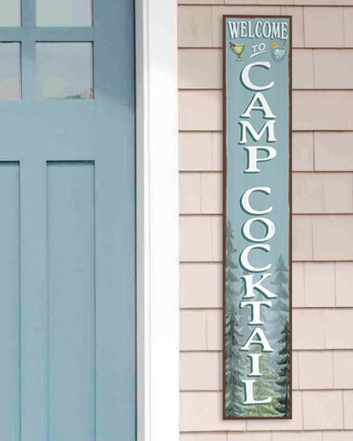 Outdoor Welcome Sign for Porch - Welcome To Camp Cocktail - Vertical Porch Board 8x47 Blue With White Lettering