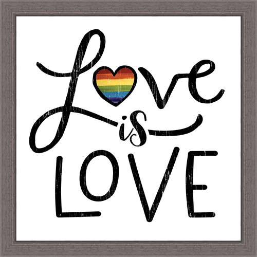 Love Is Love Pine Wood Framed Sign - 12X12