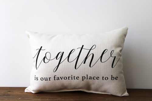 Together Is Our Favorite Place To Be Rectangle Pillow