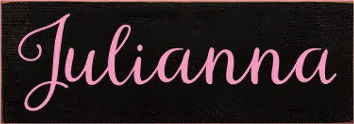 3.5x10 Black board with Pink text

Julianna