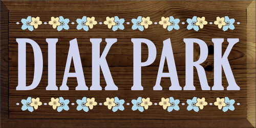9x18 Walnut Stain board with Lavender, Baby Blue, and Baby Yellow text

DIAK PARK