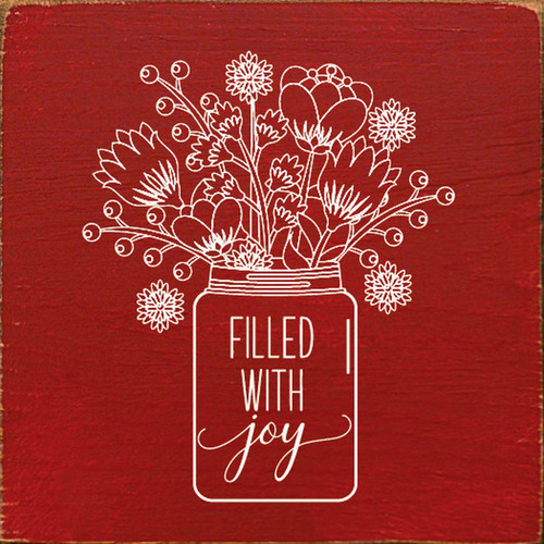 RED - Filled With Joy with Flower Vase - Wood Sign 7x7