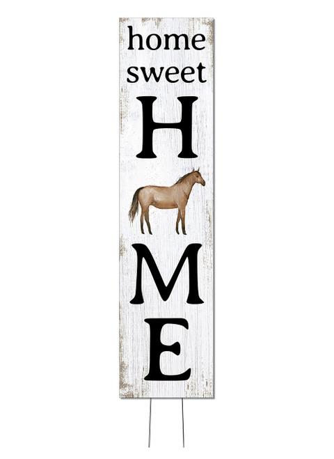 Home Sweet Home with Horse - Outdoor Standing Lawn Sign 6x24