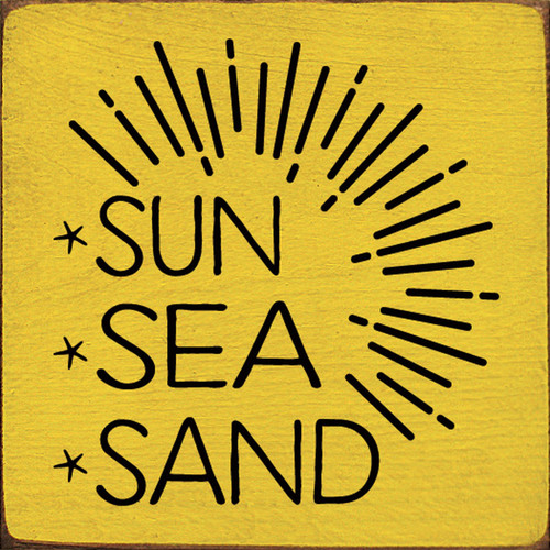 YELLOW - Sun, Sea, Sand with Sunburst - Wood Sign 7x7