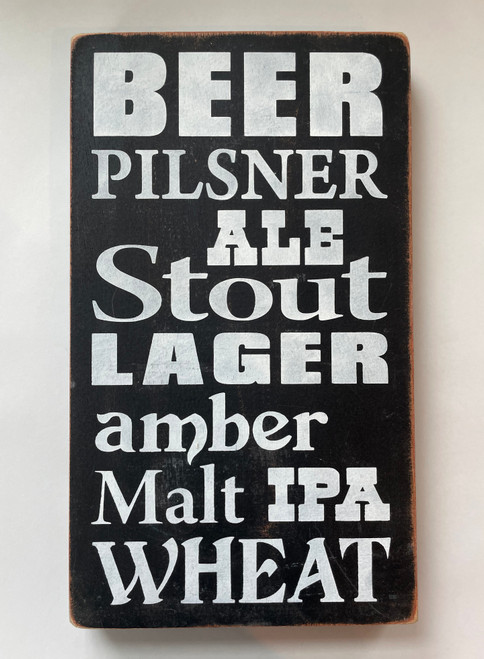 Beer Pilsner Ale Stout Lager Amber Malt IPA Wheat Wooden Sign
